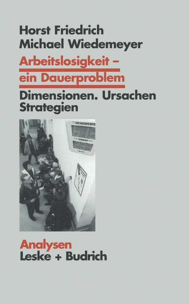 Arbeitslosigkeit - ein Dauerproblem