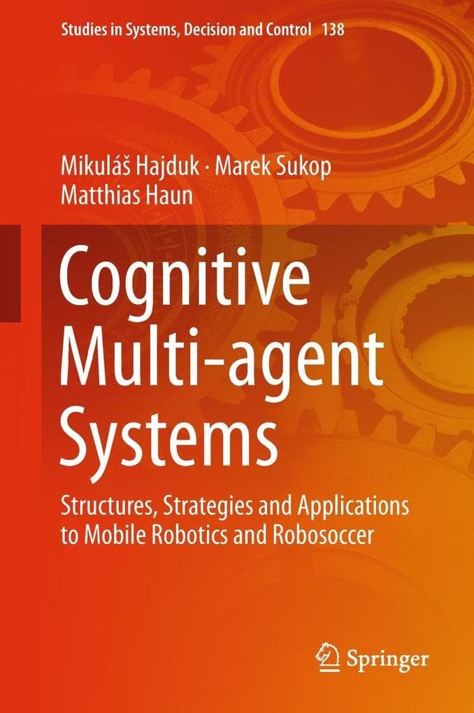 Cognitive Multi-agent Systems
