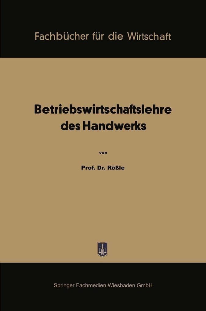 Betriebswirtschaftslehre des Handwerks