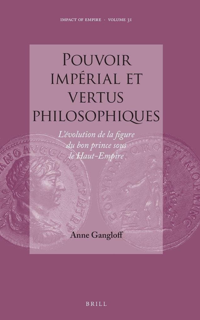 Pouvoir impérial et vertus philosophiques
