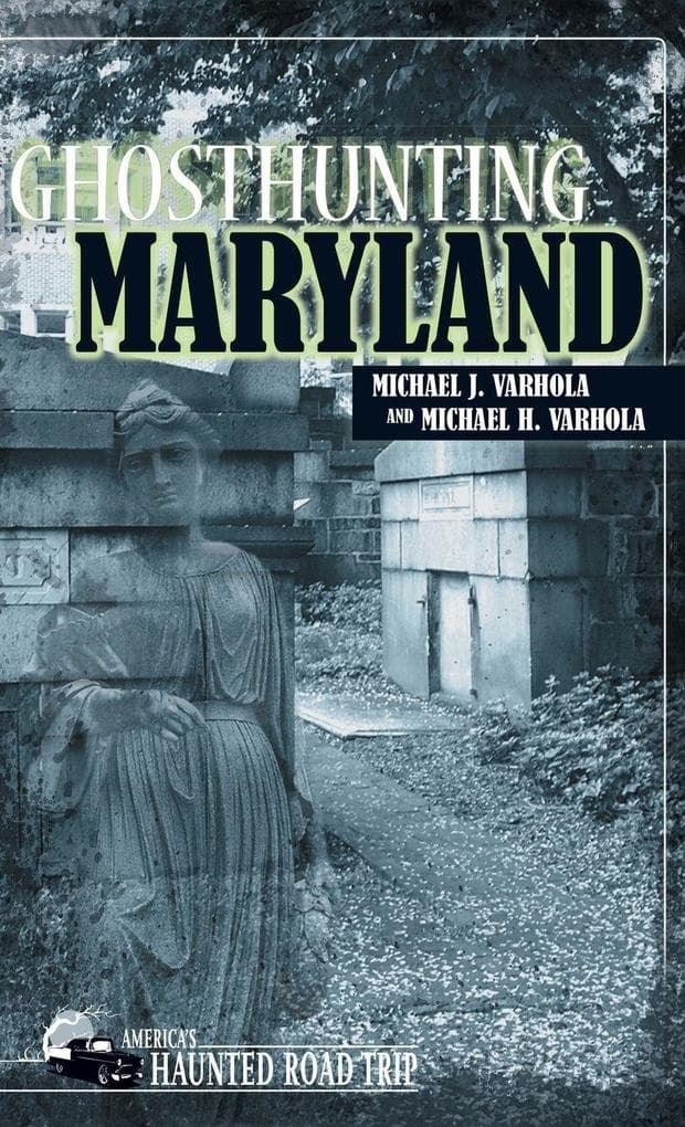 Ghosthunting Maryland