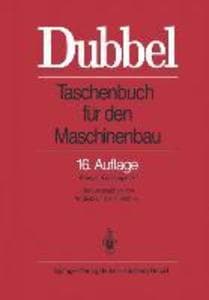 Dubbel: Taschenbuch für den Maschinenbau