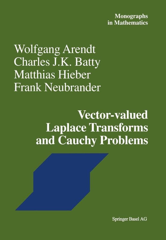 Vector-valued Laplace Transforms and Cauchy Problems