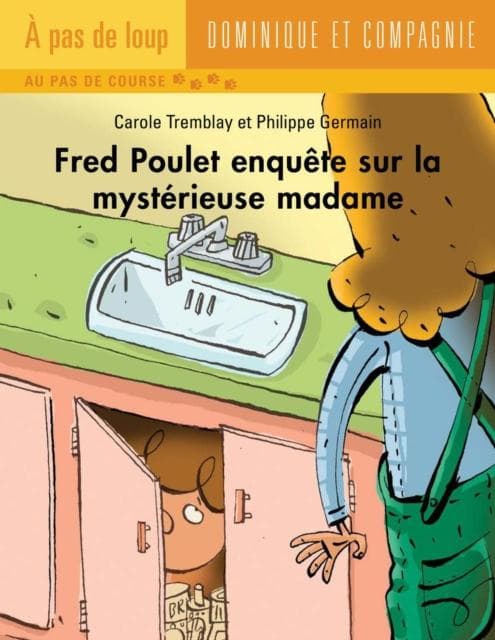 Fred Poulet enquete sur la mysterieuse madame