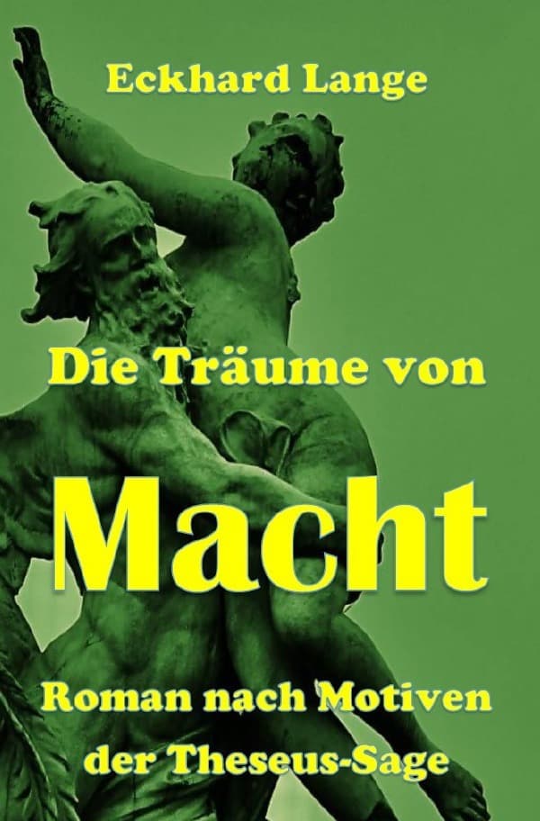 Die Träume von Macht: Eckhard