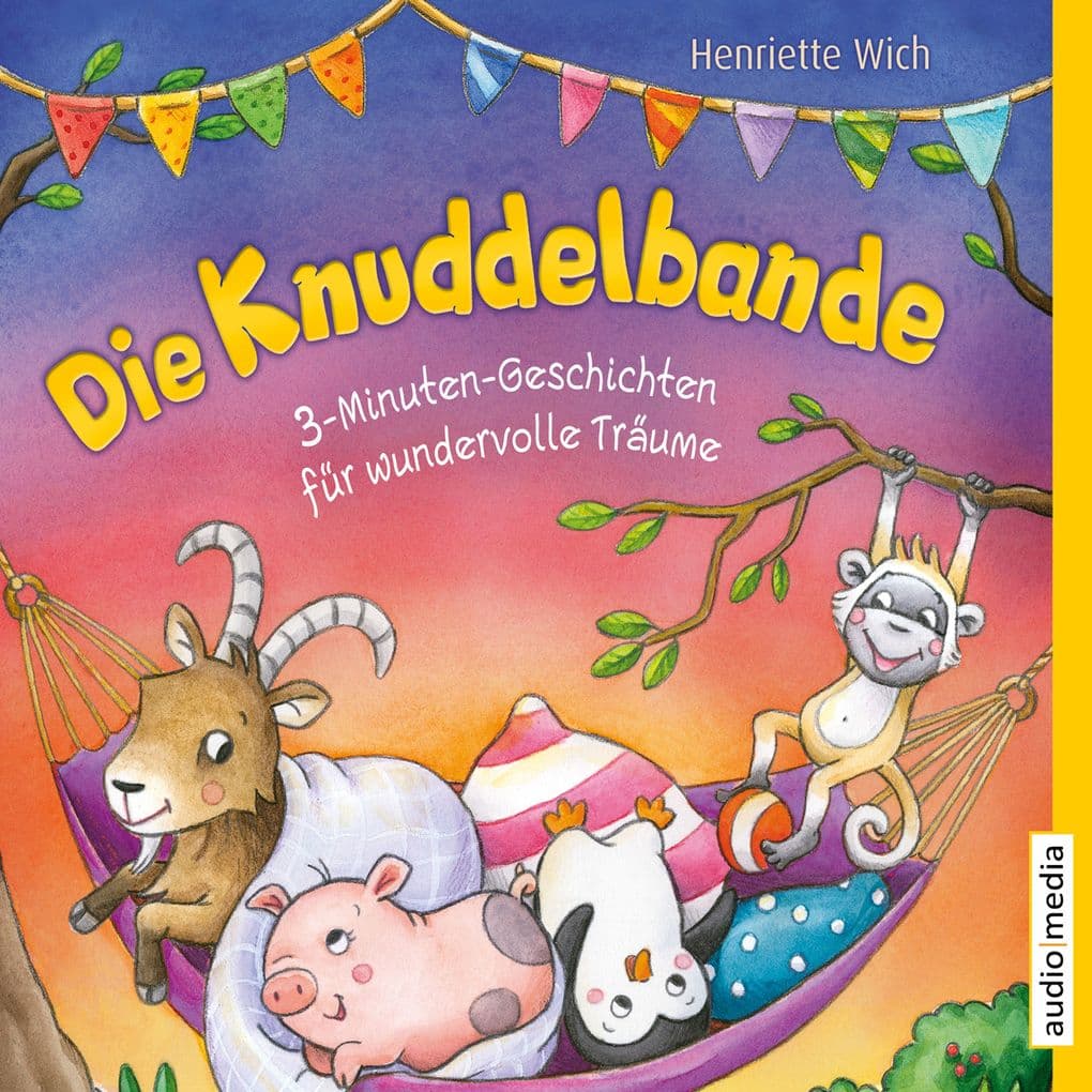 Die Knuddelbande 3-Minuten-Geschichten für wundervolle Träume
