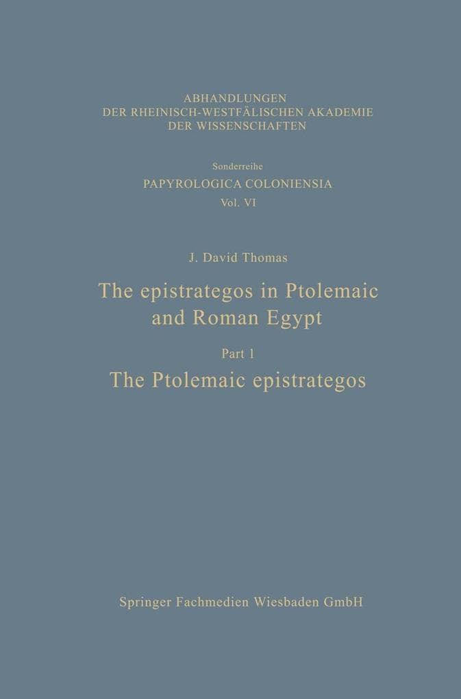 The epistrategos in Ptolemaic and Roman Egypt