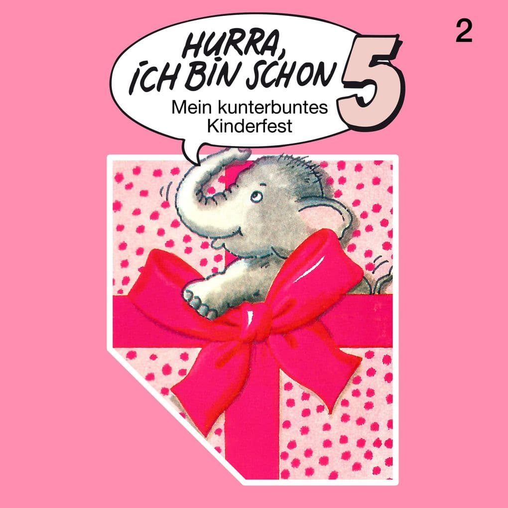 Hurra, ich bin schon 5