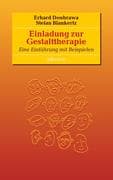 Einladung zur Gestalttherapie