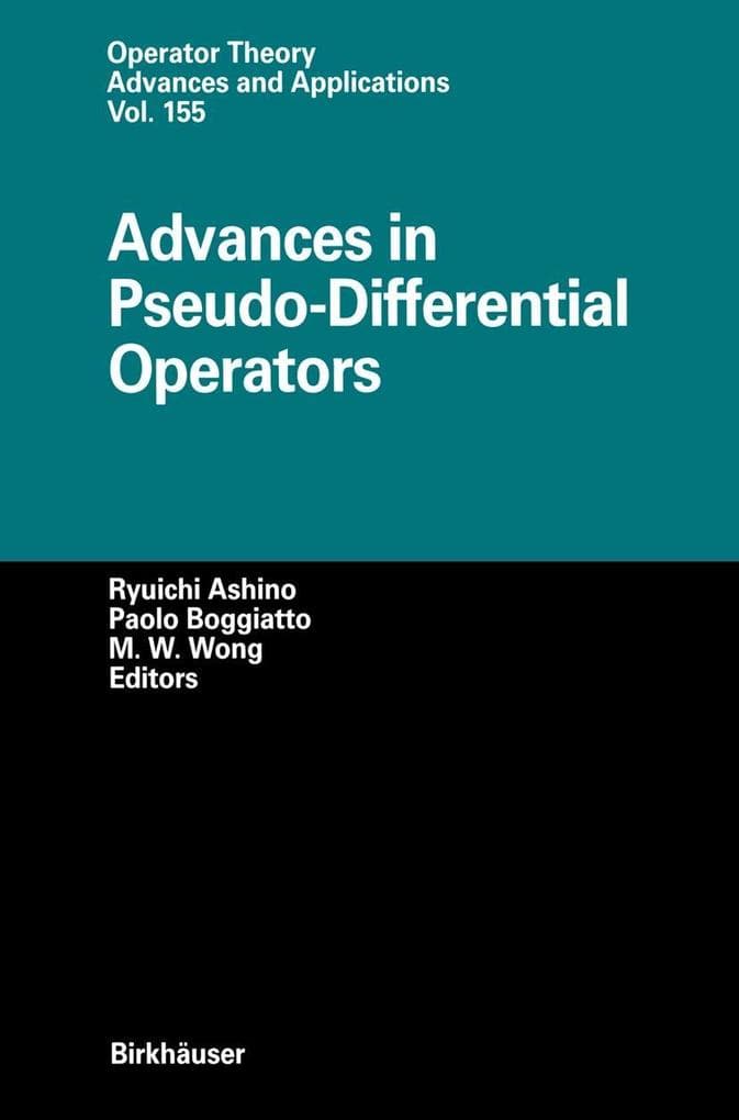 Advances in Pseudo-Differential Operators