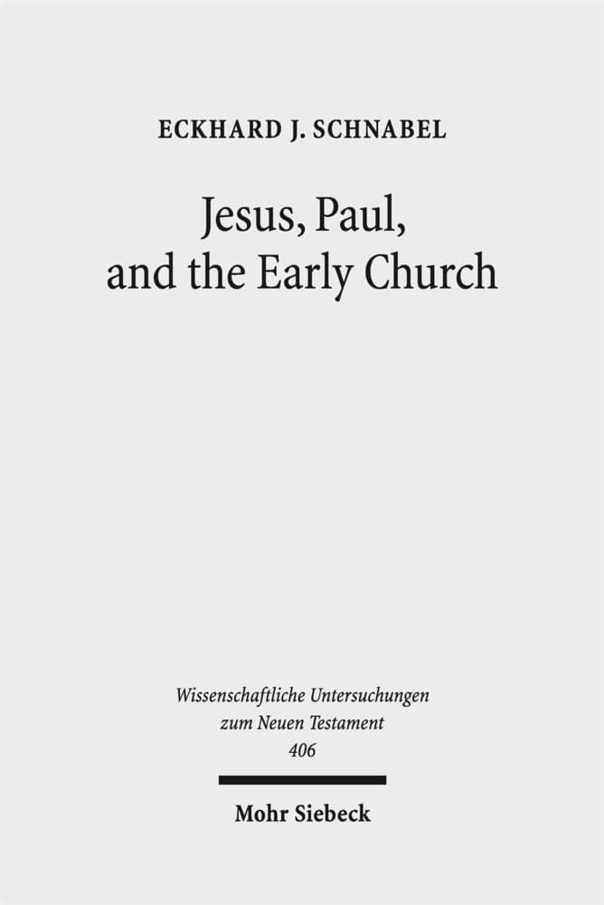 Jesus, Paul, and the Early Church