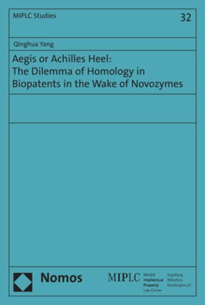 Aegis or Achilles Heel: The Dilemma of Homology in Biopatents in the Wake of Novozymes