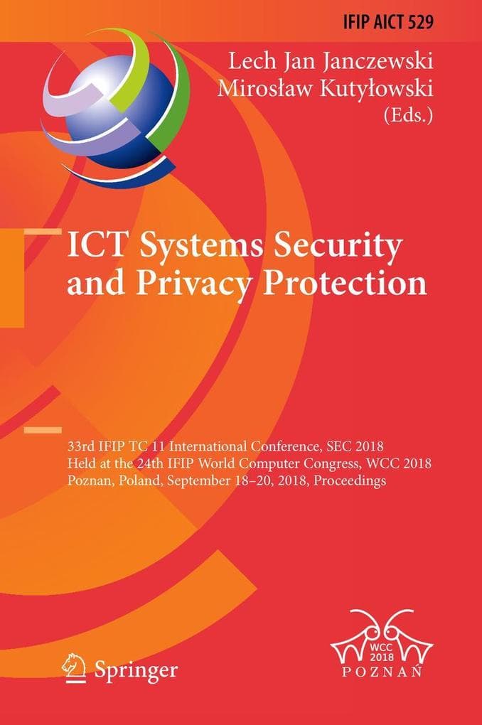 ICT Systems Security and Privacy Protection