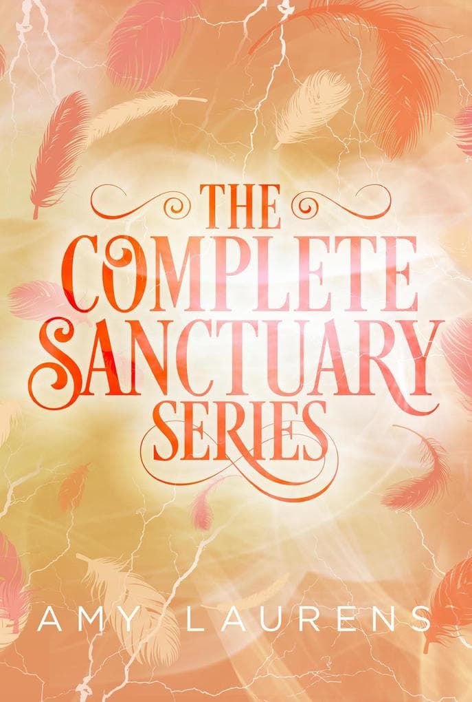 The Complete Sanctuary Series