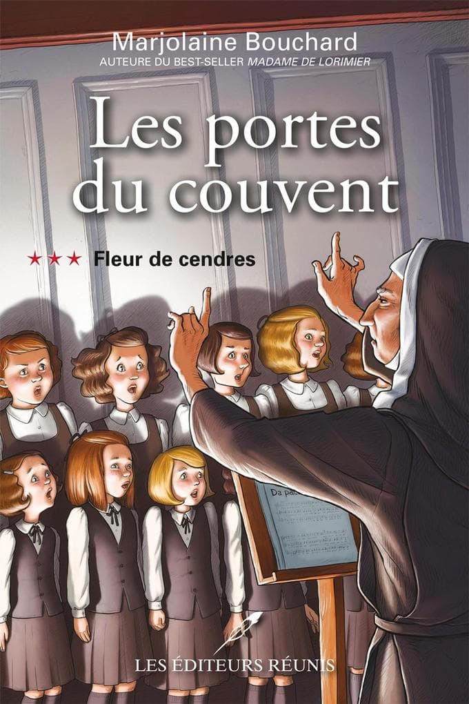 Les portes du couvent 03 : Fleur de cendres