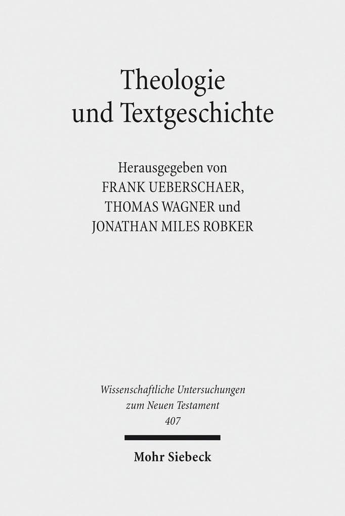 Theologie und Textgeschichte