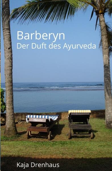 Barberyn: Der Duft des Ayurveda