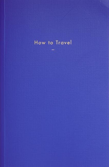 How to Travel