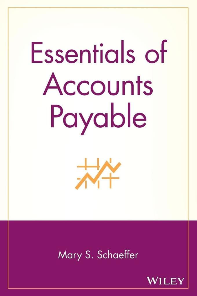 Essentials of Accounts Payable