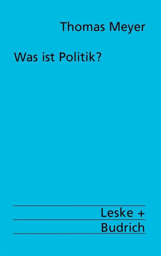 Was ist Politik?
