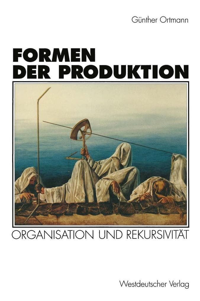 Formen der Produktion