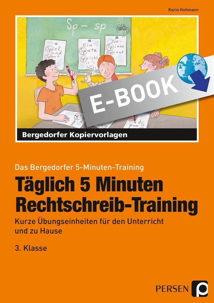 Täglich 5 Minuten Rechtschreib-Training - 3.Klasse
