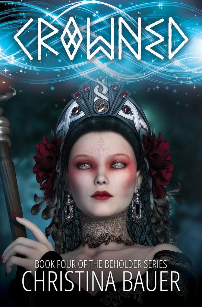 Crowned (Beholder, #4)