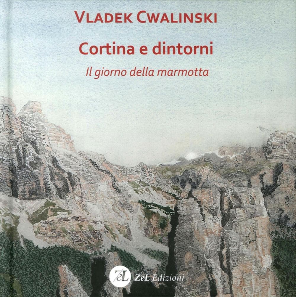 Cortina e dintorni. Il giorno della marmotta