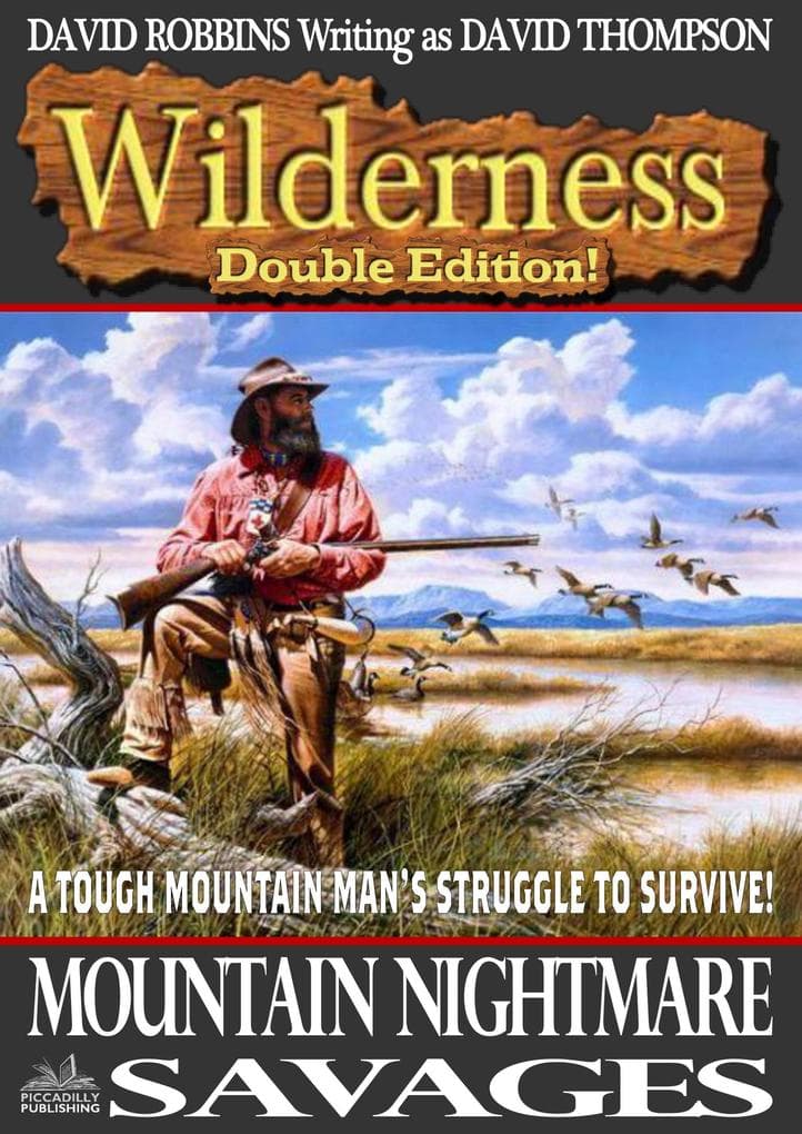 Wilderness Double Edition 15: Mountain Nightmare / Savages