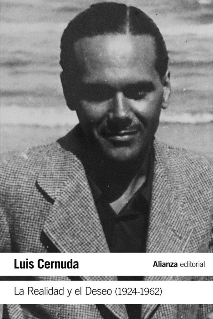 La realidad y el deseo 1924-1962