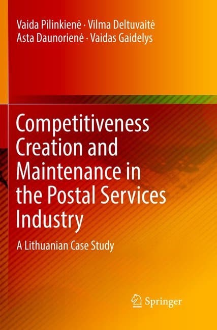 Competitiveness Creation and Maintenance in the Postal Services Industry