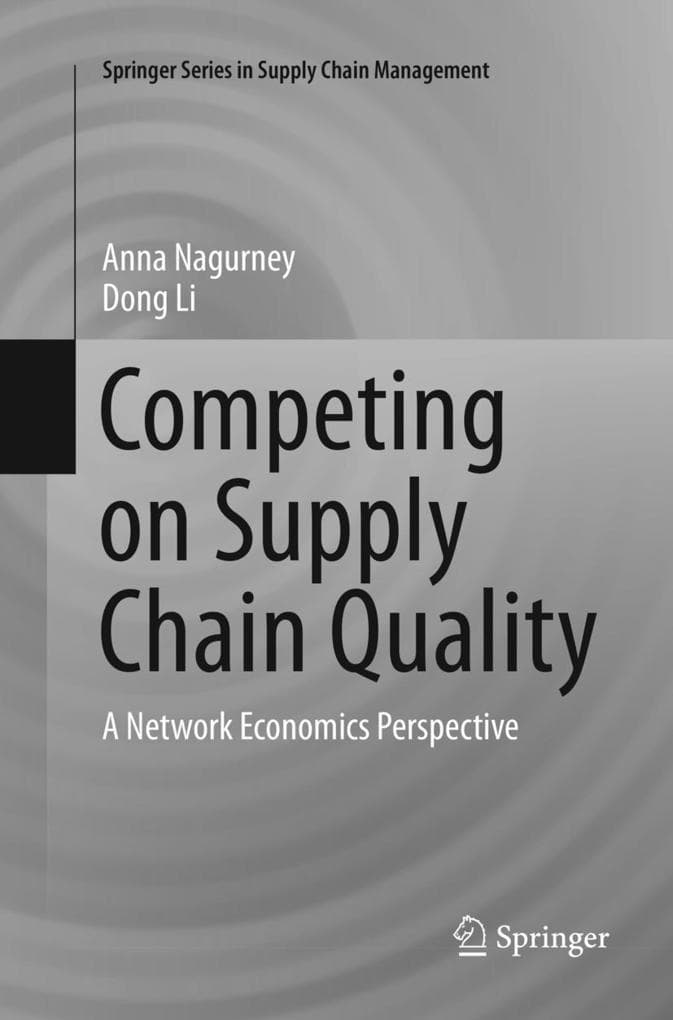 Competing on Supply Chain Quality