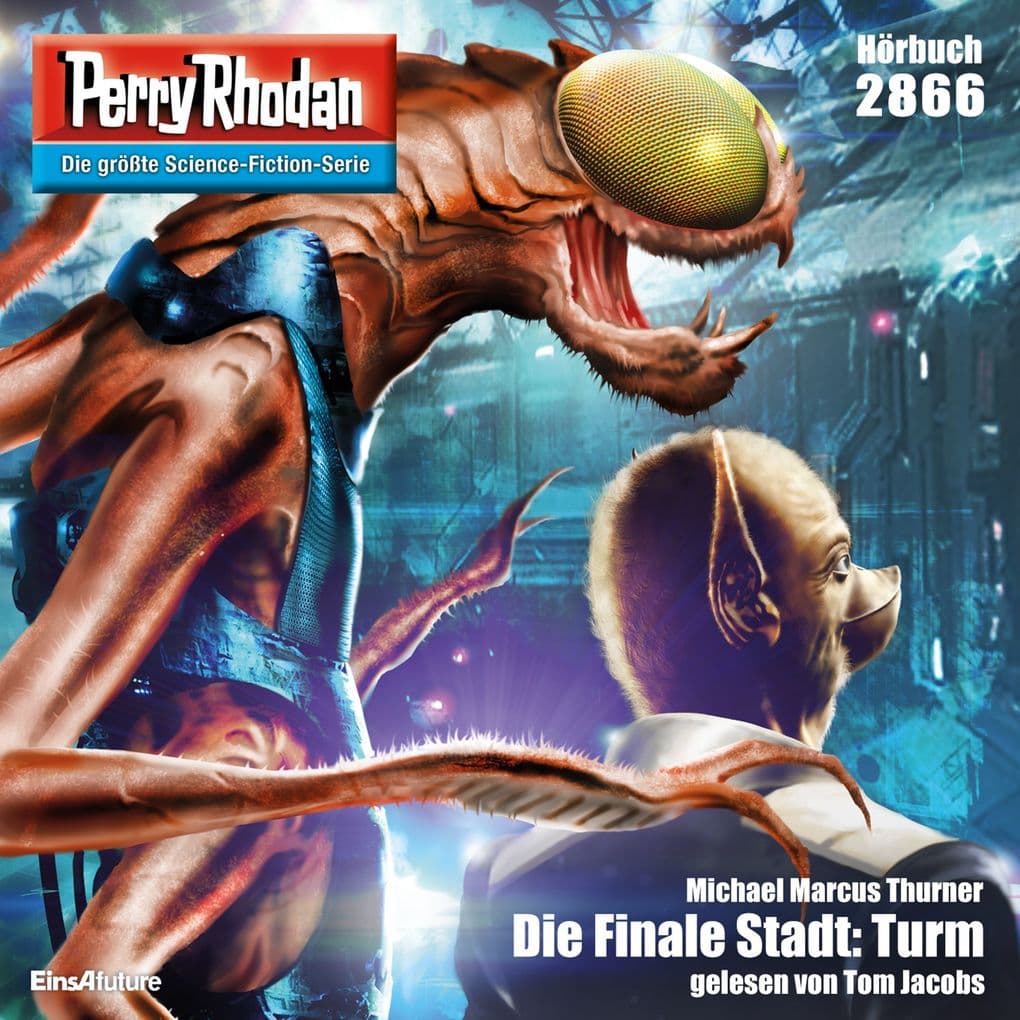 Perry Rhodan 2866: Die Finale Stadt: Turm
