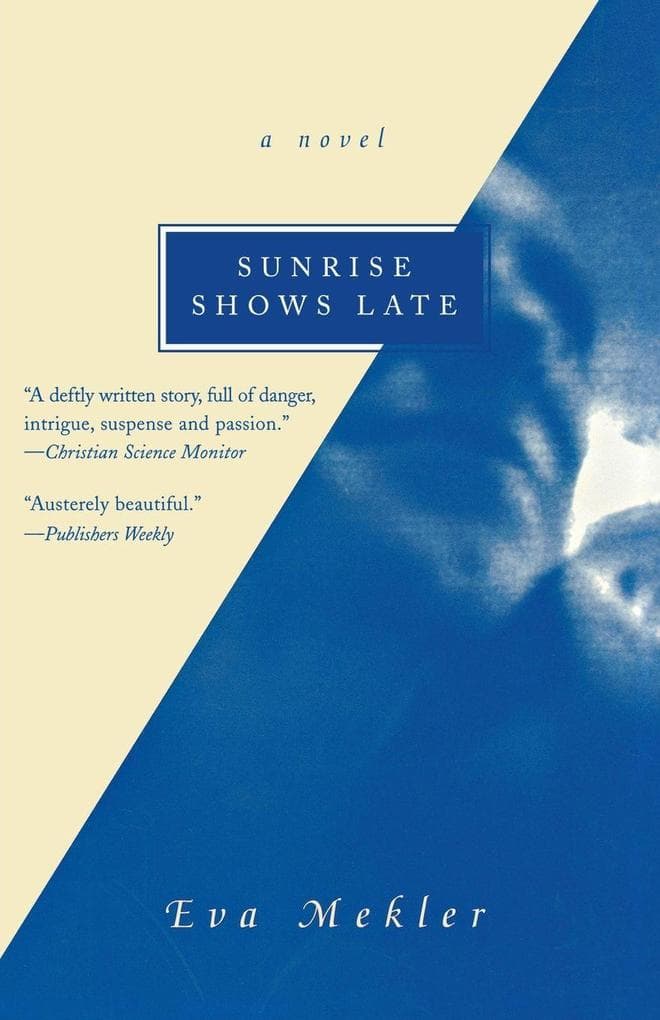 Sunrise Shows Late