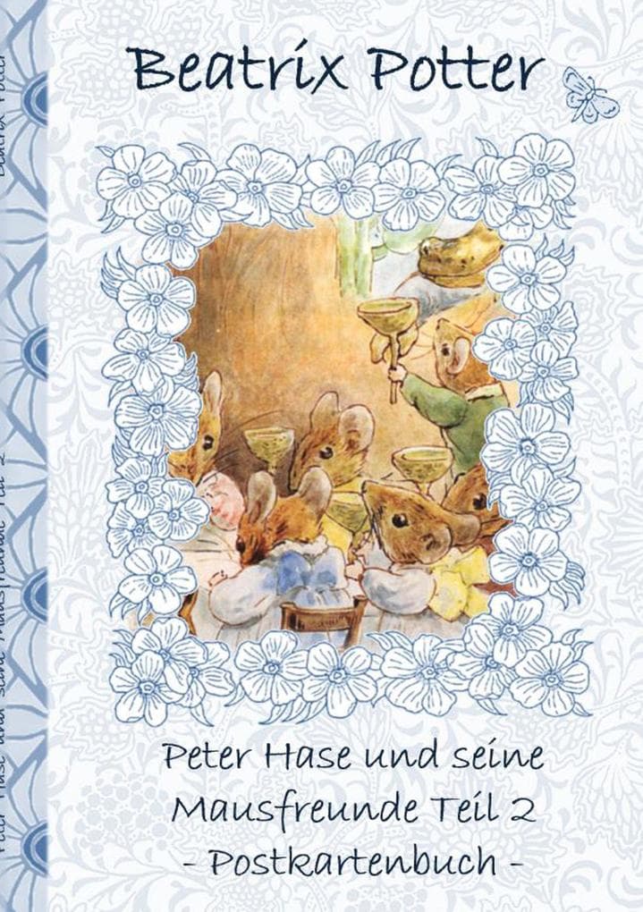Peter Hase und seine Mausfreunde Teil 2