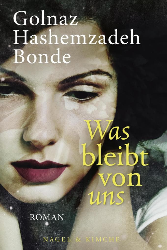 Was bleibt von uns: Roman