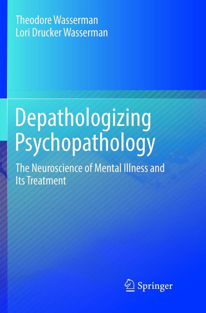 Depathologizing Psychopathology