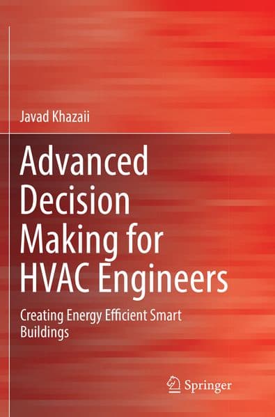Advanced Decision Making for HVAC Engineers