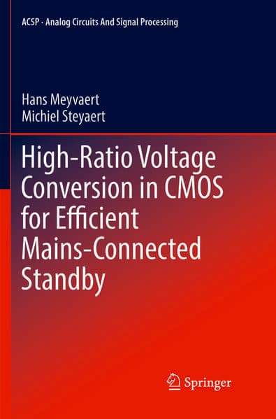 High-Ratio Voltage Conversion in CMOS for Efficient Mains-Connected Standby