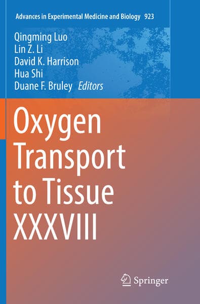 Oxygen Transport to Tissue XXXVIII