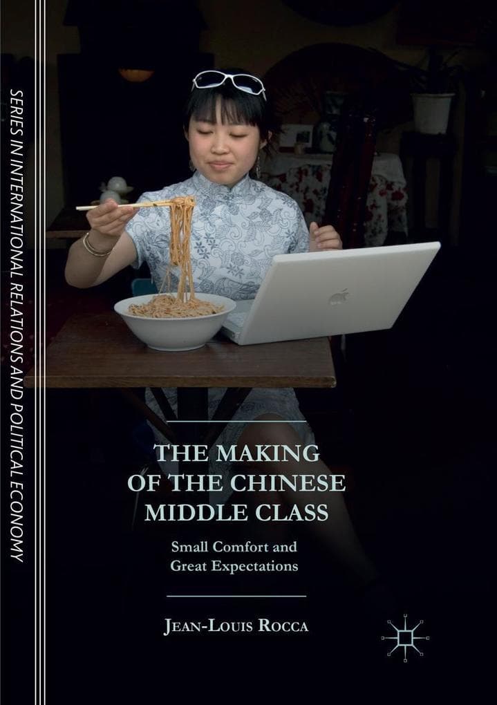 The Making of the Chinese Middle Class