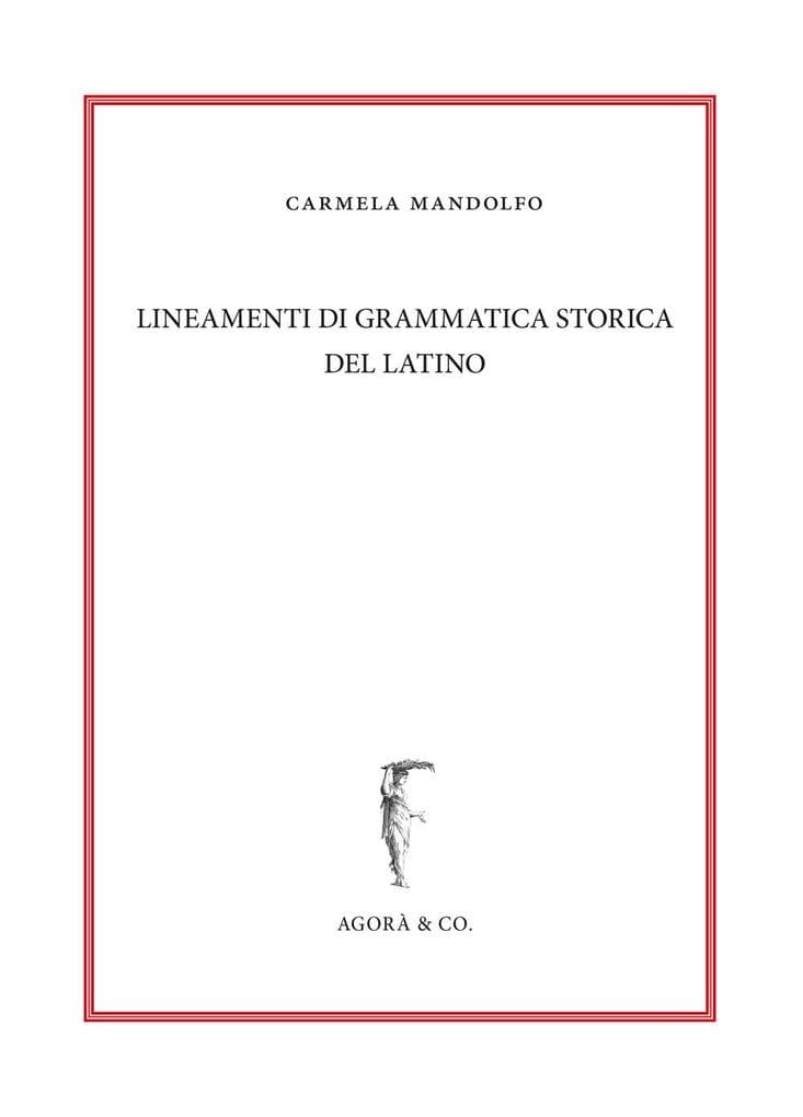 Lineamenti di grammatica storica del latino