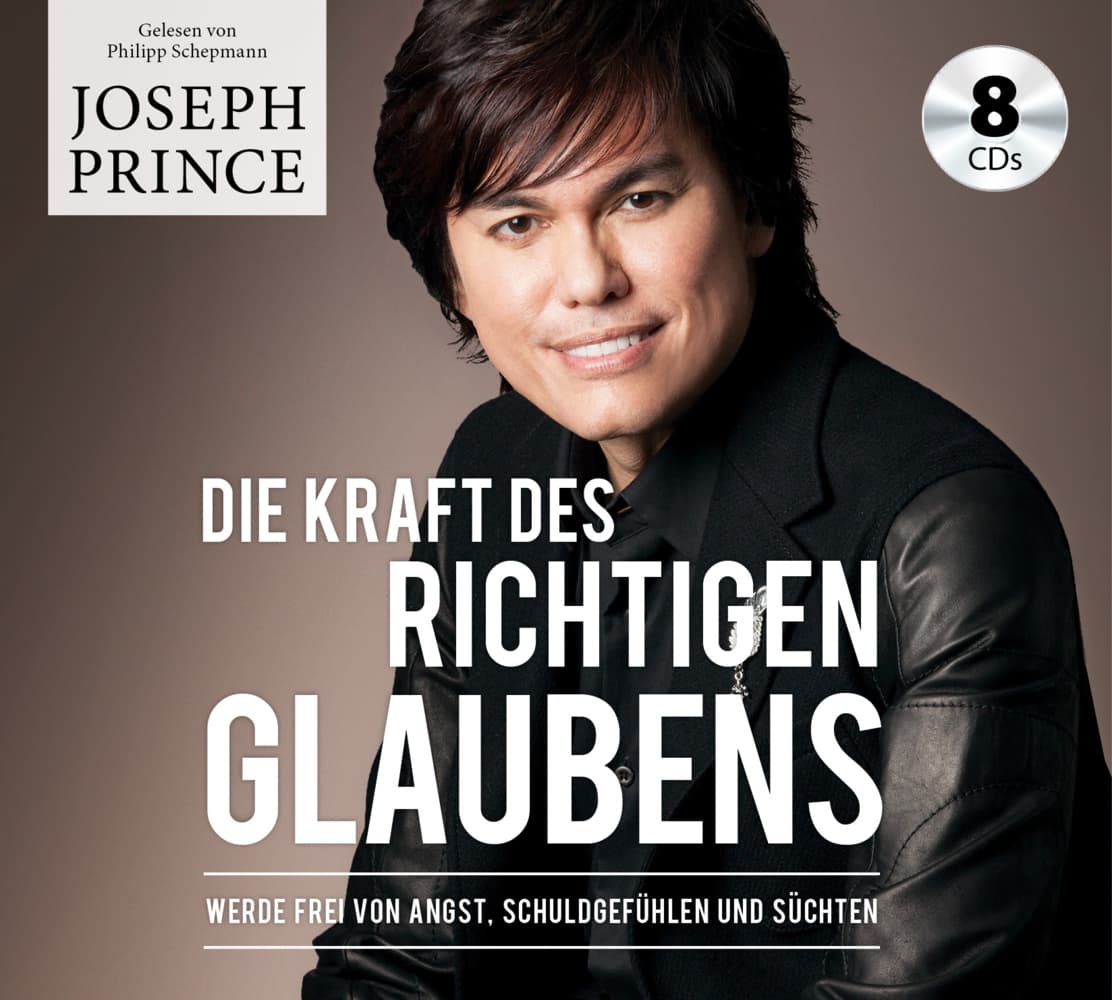 Die Kraft des richtigen Glaubens