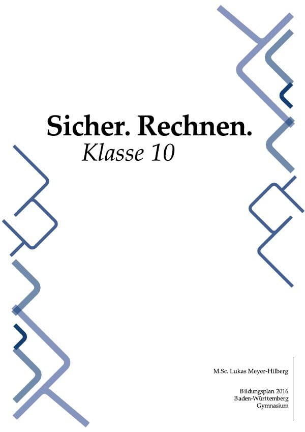 Sicher. Rechnen.: Klasse 10