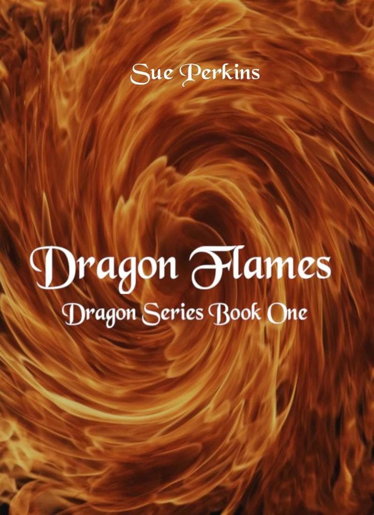 Dragon Flames (Dragon World, #1)