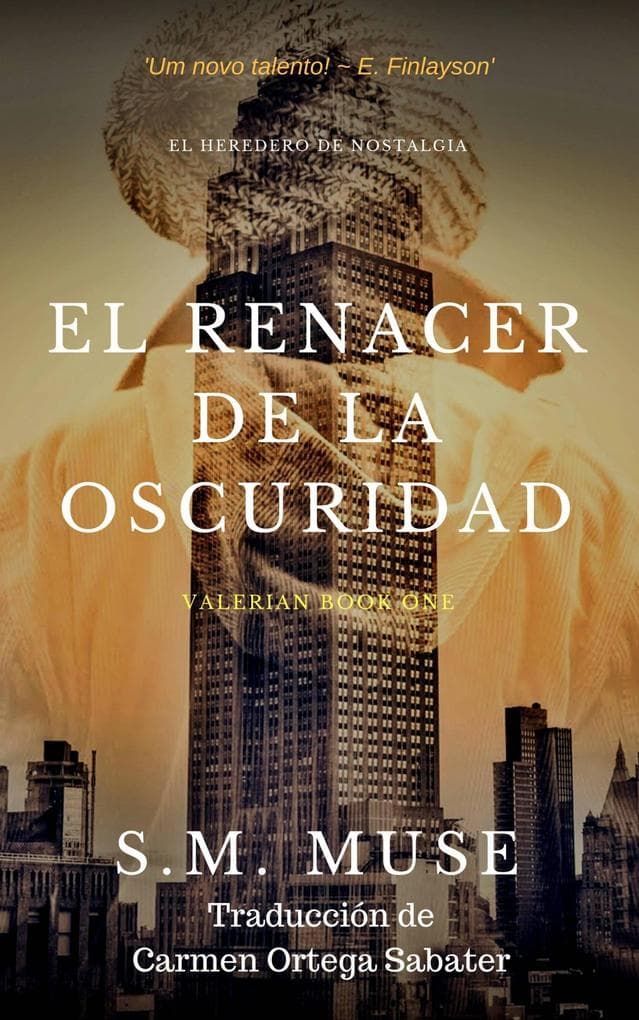 El heredero de Nostalgia - El renacer de la oscuridad (Saga Valerian)