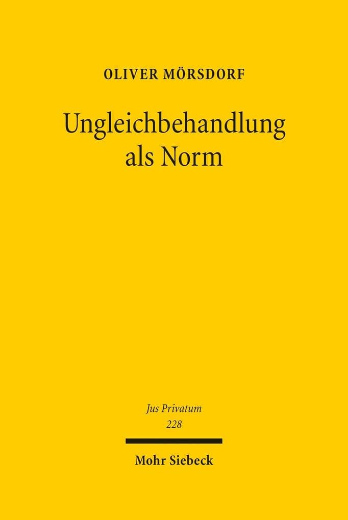 Ungleichbehandlung als Norm