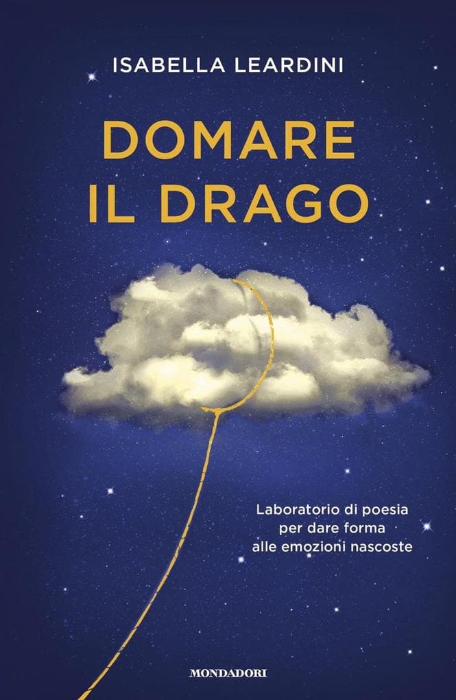 Domare il drago. Laboratorio di poesia per dare forma alle emozioni nascoste