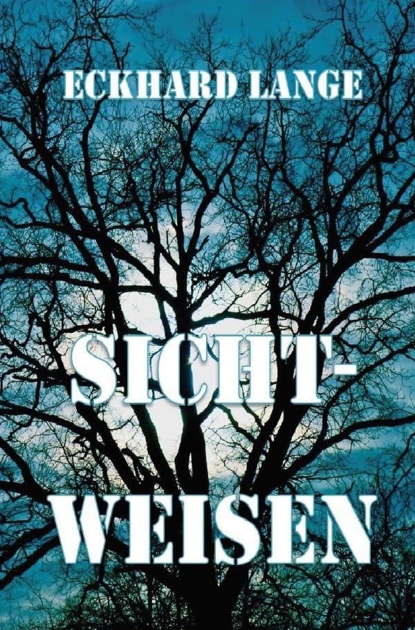 Sichtweisen: Gedichte aus sechs Jahrzehnten