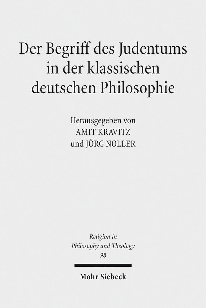Der Begriff des Judentums in der klassischen deutschen Philosophie